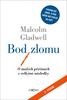 Bod zlomu - Malcolm Gladwell