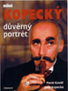 Důvěrný portrét Miloš Kopecký, Miloš Kopecký