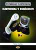 Elektronika v domácnosti - Václav Malina