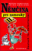 MC Němčina pro samouky 2.díl - Božena Homolková; Irina Amelung