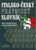 Italsko-český právnický slovník - Jana Tomaščínová; Milan Damohorský
