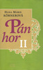 Pán hor II.               LIKA - Hana Marie Körnerová