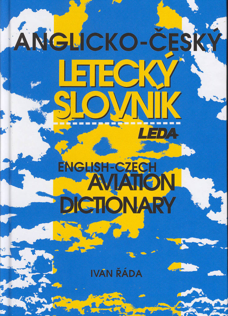 Anglicko-český letecký slovník - Ivan Řáda