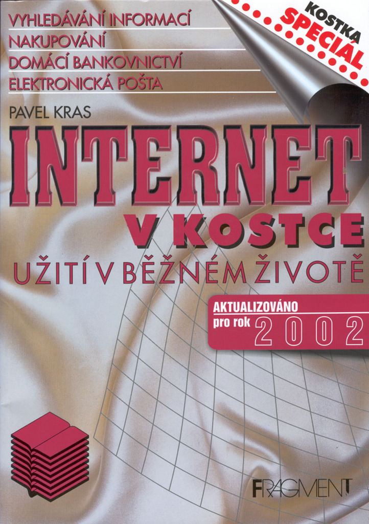 Internet v kostce aktualizováno pro rok 2002 - Pavel Kras
