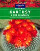Kaktusy a jiné sukulenty  REBO - Elisabeth Manke