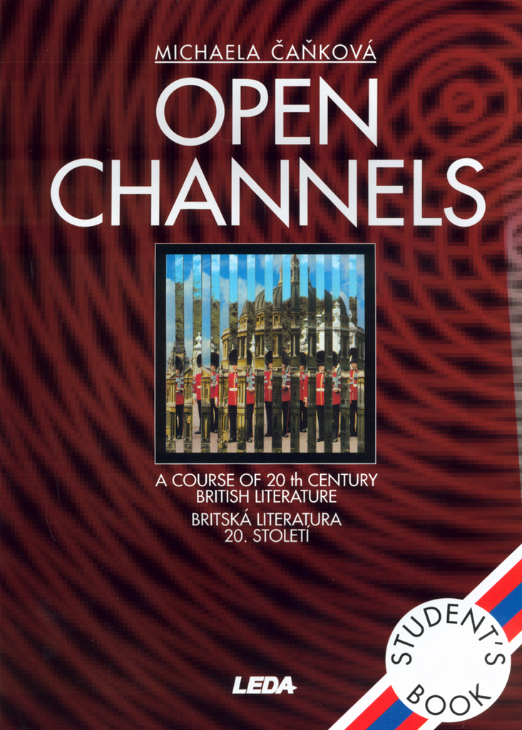 Open Channels Student's book - Michaela Čaňková