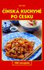 Čínská kuchyně po česku - Vladimír Příhoda; Jiří Poláček