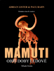 Mamuti - Adrian Lister; Paul Bahn