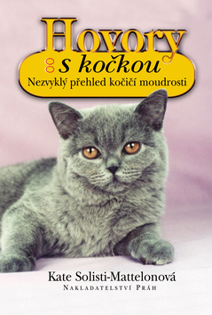 Hovory s kočkou - Kate Solisti-Mattelonová; Zdeněk Gorgoň