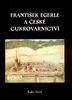 František Egerle a české cukrovarnictví - Radim Dušek