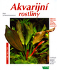 Akvarijní rostliny       VAŠUT - Ines Scheurmannová