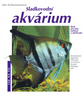 Sladkovodní akvárium     VAŠUT - Ines Scheurmannová