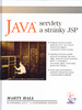 Java servlety a JSP - Marty Hall
