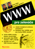 WWW pro zelenáče - Petr Klán; Jindřich Jindřich