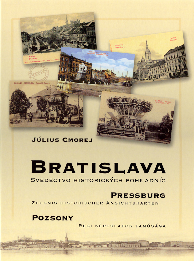 Bratislava Pressburg Pozsony - Július Cmorej