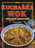 Kuchařka wok, Můj nový pomocník