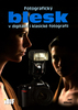 Fotografický blesk v digitální a klasické fotografii - Jan Hlinák