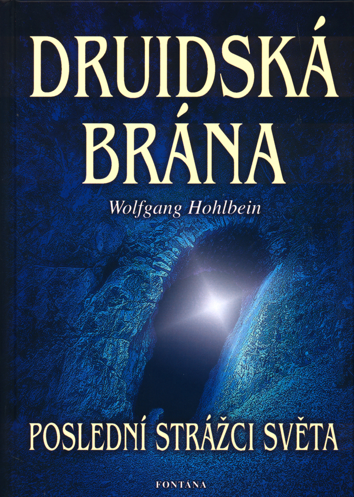 Druidská brána - Wolfgang Hohlbein