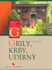 Grily, krby, udírny - Dalibor Pírko