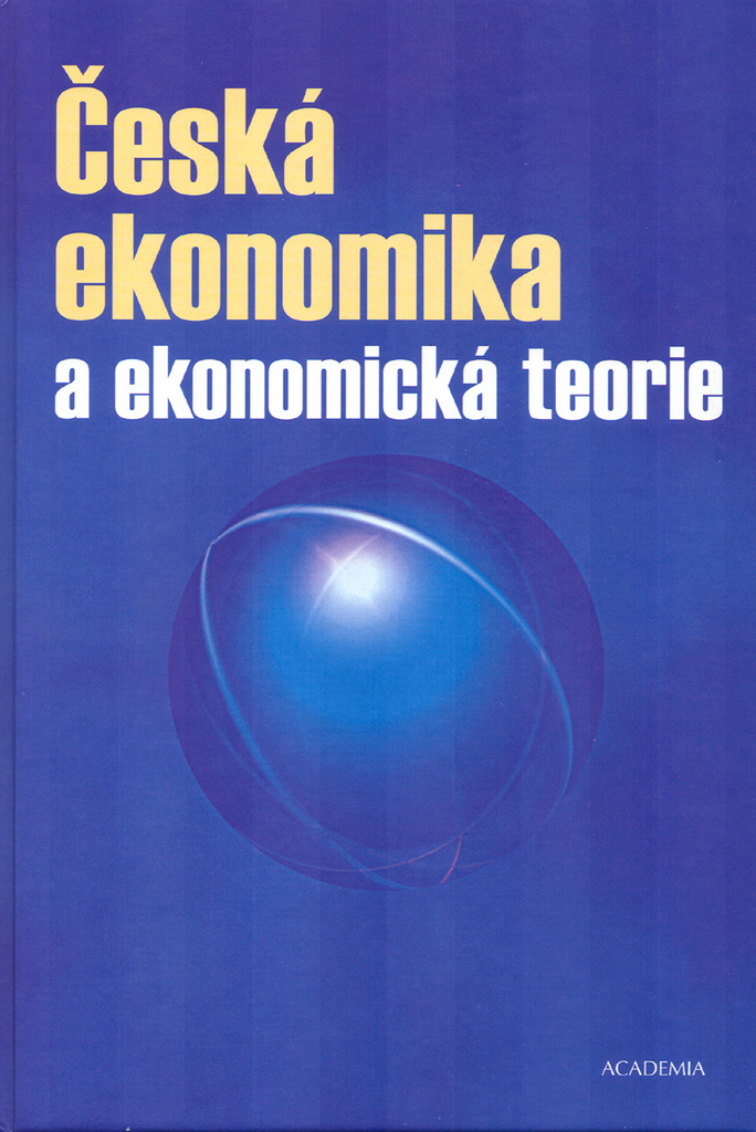 Česká ekonomika a ekonomická teorie + CD - Stanislav Šaroch