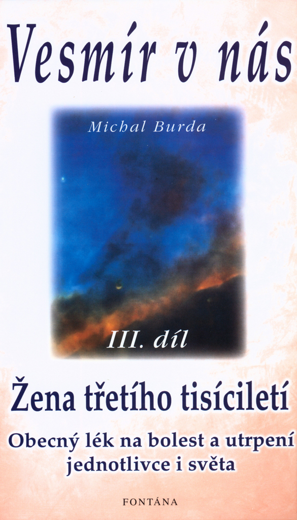 Vesmír v nás III.díl - Michal Burda