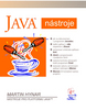 Java nástroje - Martin Hynar