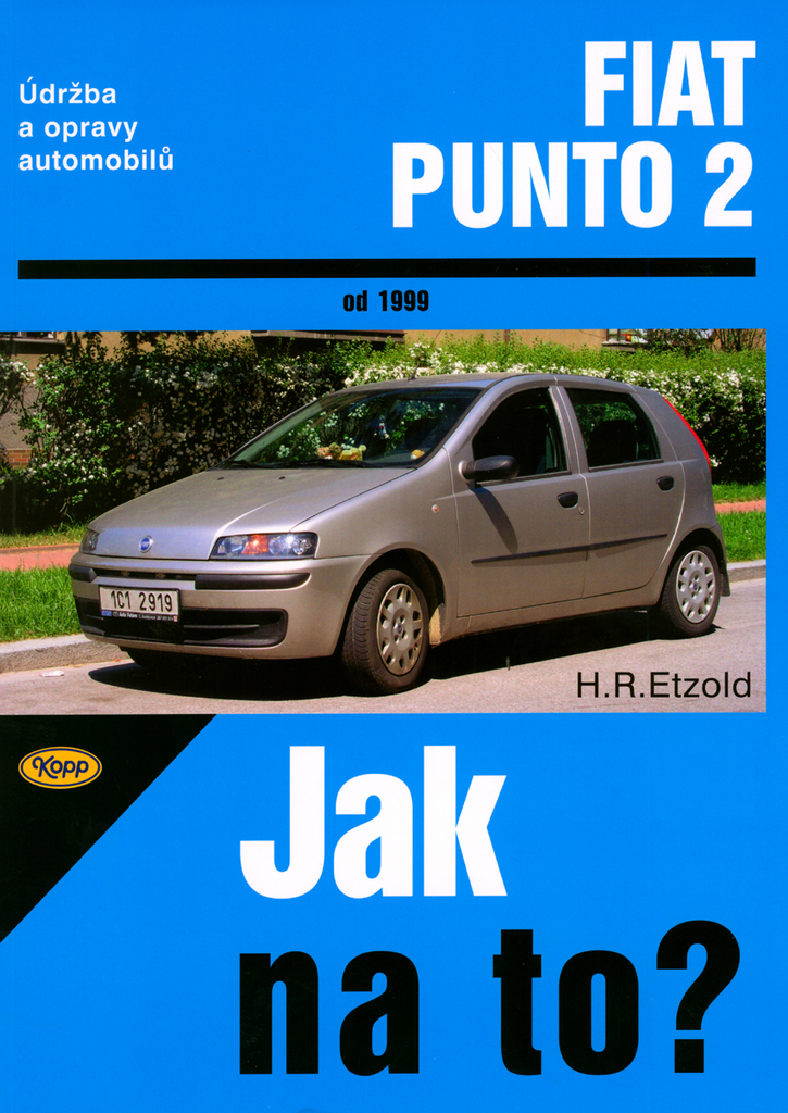 Fiat Punto 2 od roku 1999 - Hans-Rüdiger Etzold