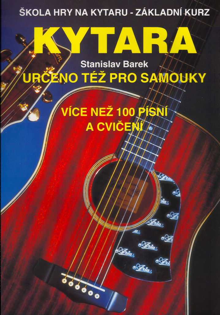 Kytara určeno též pro samouky - Stanislav Barek