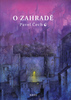 O zahradě - Pavel Čech