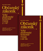Občanský zákoník 1. svazek §1-487 + 2.svazek §488-880, Velký akademický komentář