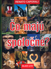 Čo majú spoločné - Renato Caporali;  Kolektív autorov