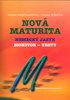 Nová maturita Nemecký jazyk, Monitor - Testy