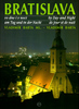 Bratislava vo dne i v noci by Day and Night am Tag und in der Nacht - Vladimír Barta; Vladimír Bárta