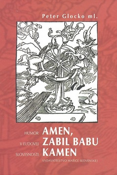 Amen, zabil babu kamen - Peter Glocko ml.