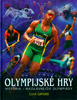 Olympijské hry - Clive Gifford