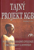 Tajný projekt KGB, Po stopách záhadné civilizace. Šokující objevy a hypotézy