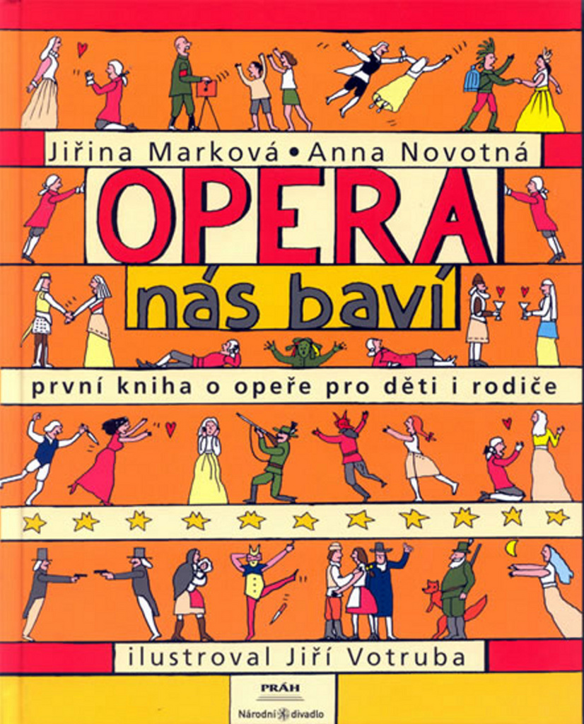 Opera nás baví - Jiřina Marková