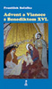 Advent a Vianoce s Benediktom XVI.