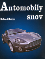 Automobily snov - Roland Brown; Neill Bruce