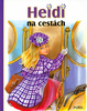 Heidi na cestách - Marie-José Maury; Marie-José Maury