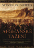 Afghánské tažení - Steven Pressfield