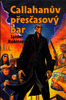 Callahanův přesčasový bar - Robins