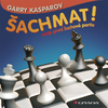 Šachmat! - Garri Kasparov