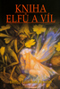 Kniha elfů a víl - Ditte a Giovanni Bandini