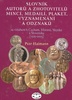 Slovník autorů a zhotovitelů mincí, medailí, plaket, vyznamenání a odzanků, majících vztah k Čechám, Moravě, Slezsku a Slovensku