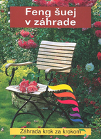 Feng šuej v záhrade - Robert Pap; Renate Posch