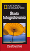 Cestovanie Škola foto. NG - Robert Caputo