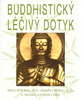 Buddhistický léčivý dotek - Ming-sun Yen