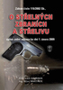 Zákon číslo 119/2002 Sb., o střelných zbraních a střelivu, úplné znění zákona ke dni 1.2.2009