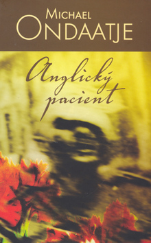 Anglický pacient - Michael Ondaatje
